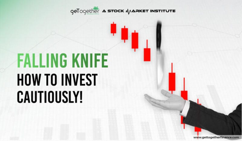Falling Knife How to Invest cautiously 1024x597 1